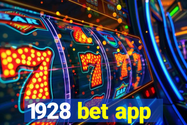 1928 bet app